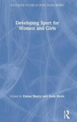 Developing Sport For Women And Girls Hardcover