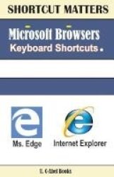 Microsoft Browsers Keyboard Shortcuts Paperback