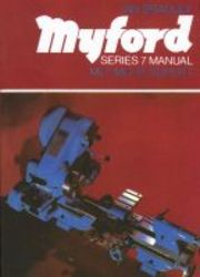 Myford Series 7 Manual - Ml7 Ml7-r Super 7 paperback Revised Edition