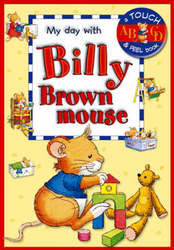 My Day with Billy Brownmouse
