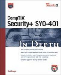 Comptia Security+ Sy0-401 In Depth Paperback 2nd Revised Edition