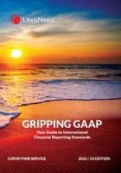 Gripping Gaap 2022 - Your Guide To International Financial Reporting Standards Paperback