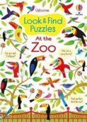 Look And Find Puzzles: At The Zoo Paperback
