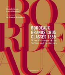 Bordeaux Grands Crus Classes 1855 - Hugh Johnson Hardcover