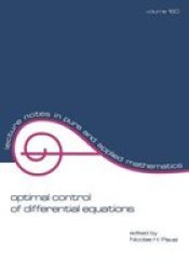 Optimal Control of Differential Equations Lecture Notes in Pure and Applied Mathematics