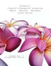 Horngren&#39 S Financial & Managerial Accounting: Pearson New International Edition Horngren&#39 S Financial & Managerial Accounting: Pearson New International Edition Access Card:without Etext online Resource