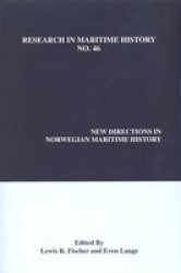 New Directions In Norwegian Maritime History Paperback