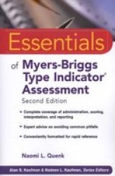 Essentials of Myers-Briggs Type Indicator Assessment Essentials of Psychological Assessment