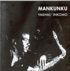Yakhal' Inkomo CD
