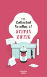 The Collected Novellas Of Stefan Zweig Hardcover