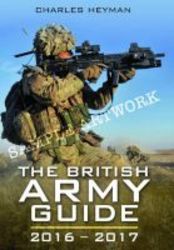 The British Army Guide 2016-2017 Paperback