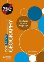 Need To Know: Ocr A-level Geography Paperback