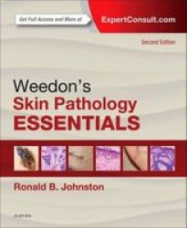 Weedon& 39 S Skin Pathology Essentials Hardcover 2nd Revised Edition
