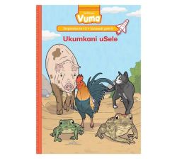 Vuma Inqanaba LESI-12 Incwadi YESI-5: Ukumkani Usele : Grade 3