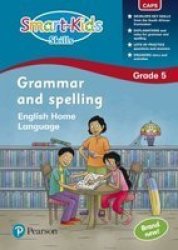 Smart-kids Skills Grade 5: Grammar And Spelling English Home Language Paperback