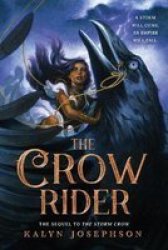 The Crow Rider Paperback