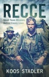 Recce - Small Team Missions Behind Enemy Lines Paperback