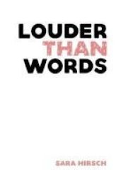 Louder Than Words Paperback