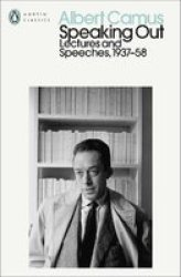 Speaking Out - Lectures And Speeches 1937-58 Paperback
