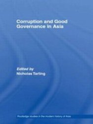 Deals on Corruption And Good Governance In Asia Routledge Studies In ...