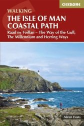 Isle Of Man Coastal Path - Raad Ny Foillan - The Way Of The Gull The Millennium And Herring Ways Paperback 4TH Revised Edition
