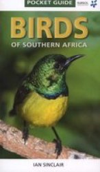 Sasol Pocket Guide Birds Of Southern Africa Paperback