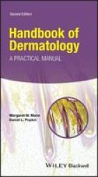 Handbook Of Dermatology - A Practical Manual Paperback 2ND Edition