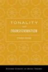 Tonality and Transformation Hardcover