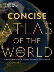 National Geographic Concise Atlas Of The World - National Geographic Paperback