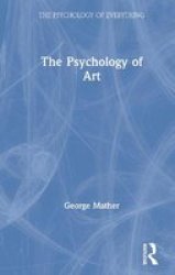 The Psychology Of Art Hardcover
