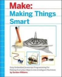Making Things Smart Paperback