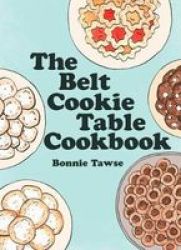 The Belt Cookie Table Cookbook Paperback