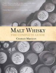 Malt Whisky: The Complete Guide Hardcover