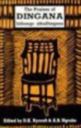 The Praises of Dingana, Book 3 Zulu, English, Paperback