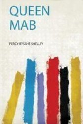 Queen Mab Paperback