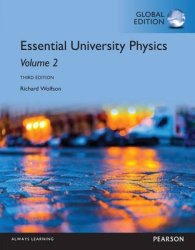Essential University Physics: Volume 2 Global Edition - Richard Wolfson Paperback