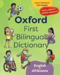 Oxford First Bilingual Dictionary: English And Afrikaans : Grade 1 - 4 Paperback Softback