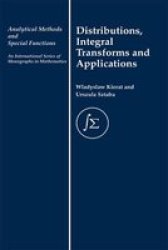 Distribution Integral Transforms And Applications Paperback