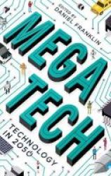 Megatech - Technology In 2050 Paperback