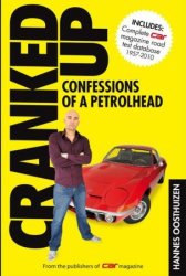 Cranked Up: Confessions Of A Petrolhead