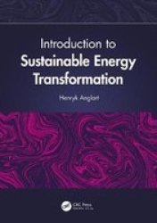 Introduction To Sustainable Energy Transformation Hardcover