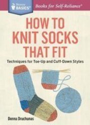 How To Knit Socks That Fit Paperback
