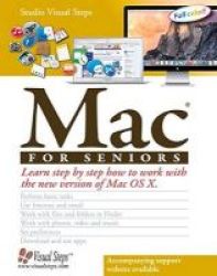Mac Os X El Capitan For Seniors - Learn Step By Step How To Work With Mac Os X El Capitan Paperback