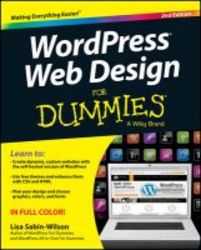 Wordpress Web Design For Dummies paperback 2nd Revised Edition