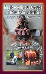 Magico-Religious Groups and Ritualistic Activities: A Guide for First Responders