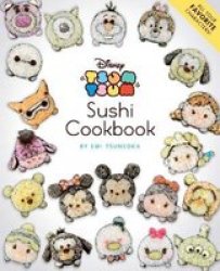 Disney Tsum Tsum Sushi Cookbook Paperback