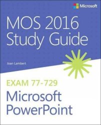 Mos 2016 Study Guide For Microsoft Powerpoint Paperback