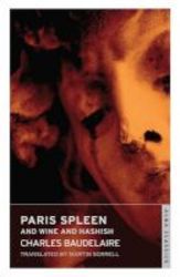 Paris Spleen And On Wine And Hashish Paperback