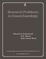 Research Problems in Zooarchaeology University of London Institute of Archaeology Occasional Publication