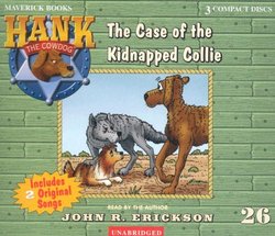The Case of the Kidnapped Collie Hank the Cowdog